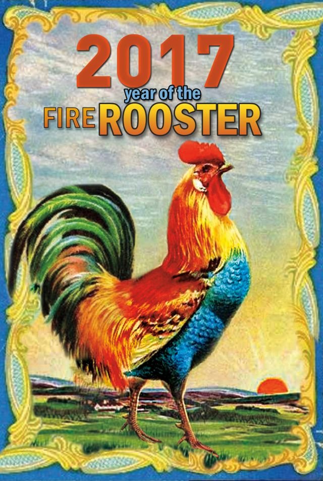 New Year of the Fire Rooster